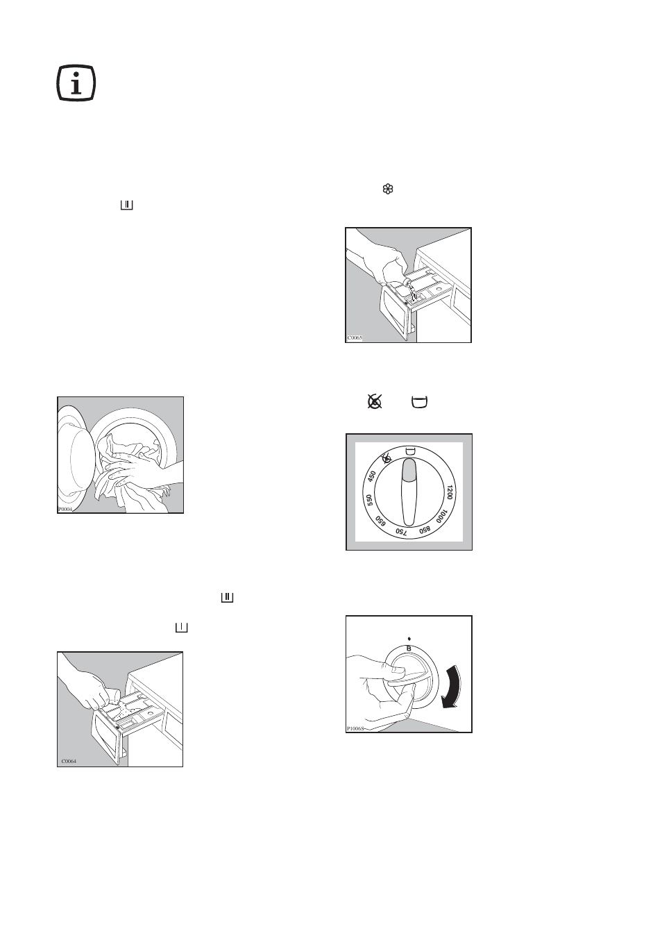 Operating sequence, Load the laundry, Measure out the detergent | Measure out the fabric softener, Select the spin speed or option or, Select the required programme | Zanussi ZWD 1260 W User Manual | Page 7 / 28