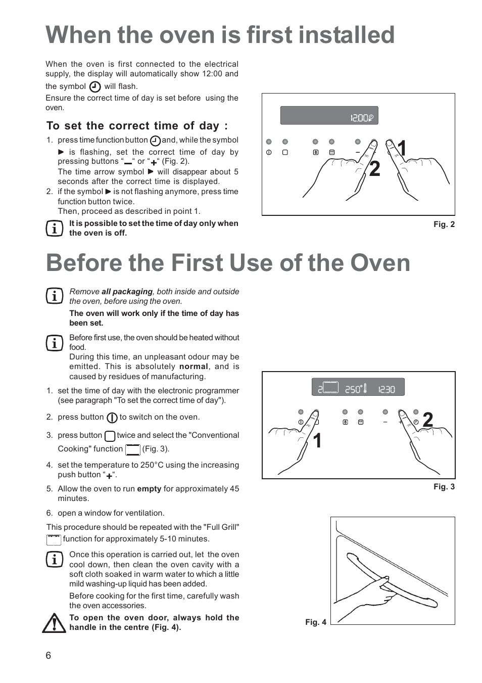 Before the first use of the oven, When the oven is first installed | Zanussi ZPB 1260 User Manual | Page 6 / 24