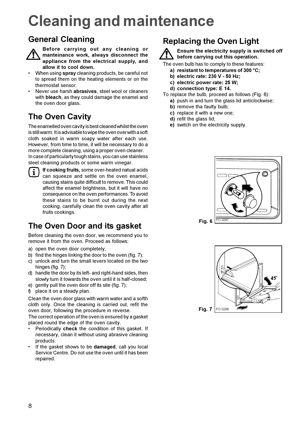 Cleaning and maintenance, Replacing the oven light, General cleaning | The oven cavity, The oven door and its gasket | Zanussi ZOB 641 User Manual | Page 8 / 12