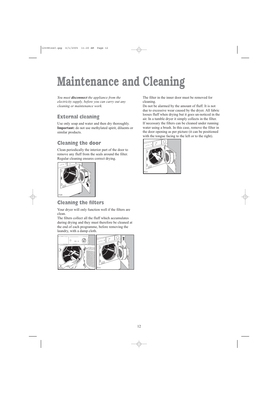 Maintenance and cleaning, External cleaning, Cleaning the door | Cleaning the filters | Zanussi TDE 4235 W User Manual | Page 12 / 19