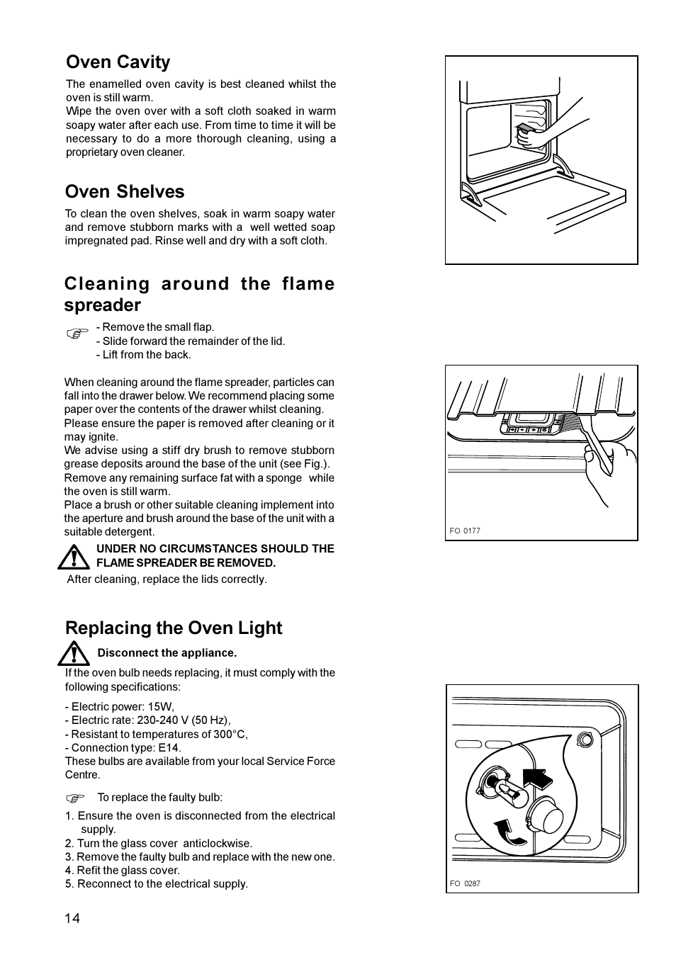 Cleaning around the flame spreader, Oven shelves, Oven cavity | Replacing the oven light | Zanussi ZCG 611 User Manual | Page 14 / 24