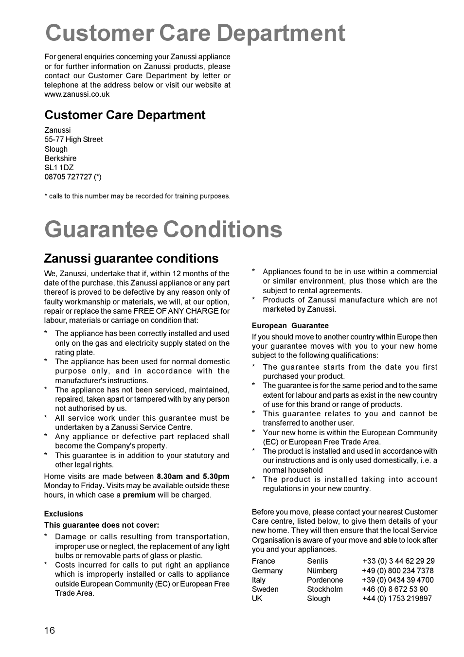 Customer care department guarantee conditions, Zanussi guarantee conditions, Customer care department | Zanussi ZCG 611 User Manual | Page 16 / 24