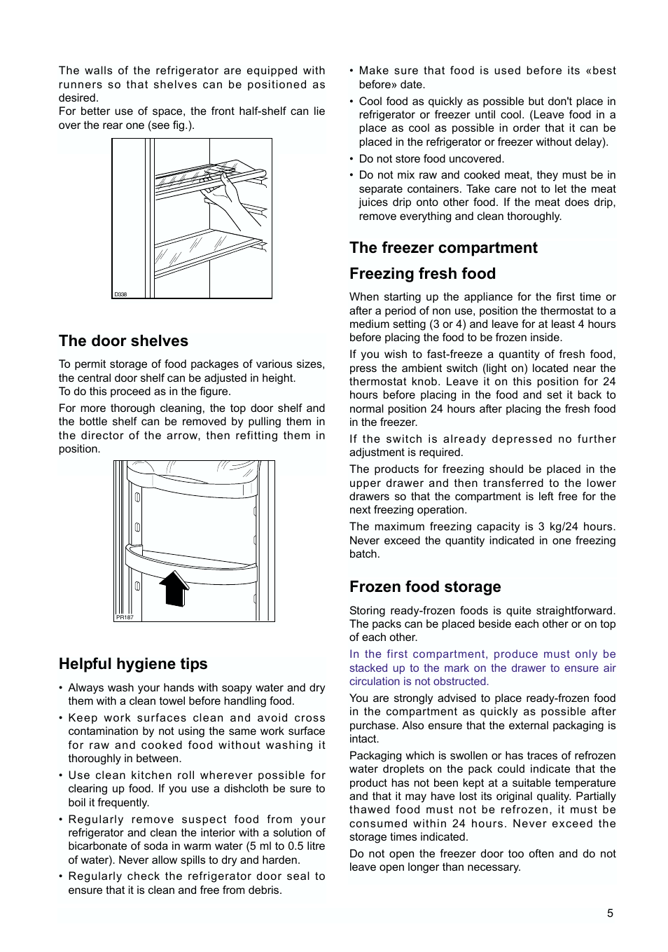 The door shelves, Helpful hygiene tips, The freezer compartment freezing fresh food | Frozen food storage | Zanussi ZERT 2170 X User Manual | Page 5 / 16