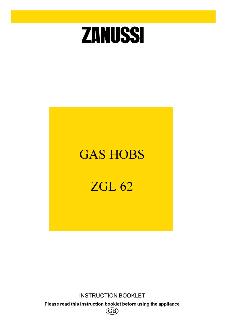 Zanussi ZGL 62 User Manual | 16 pages