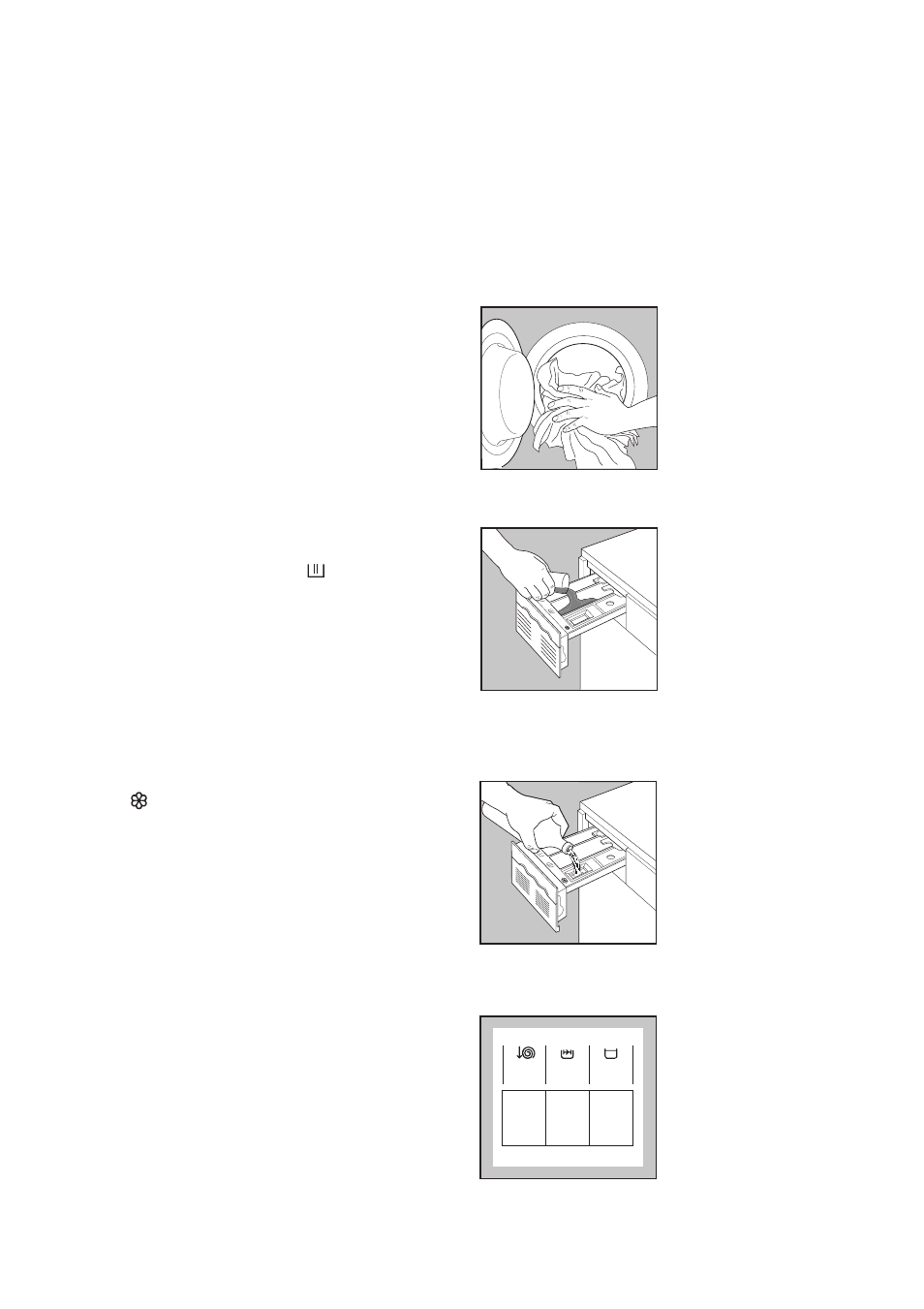 Load the laundry, Measure out the detergent, Measure out the fabric softener | Select the required option(s) | Zanussi WJS 1197 W User Manual | Page 9 / 31