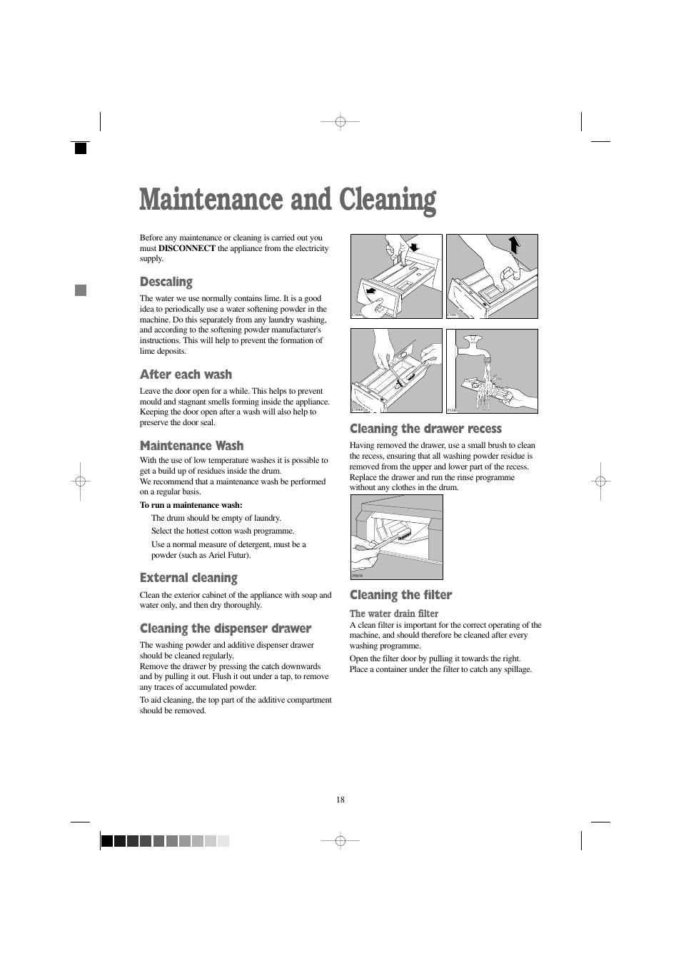 Maintenance and cleaning, Descaling, After each wash | Maintenance wash, External cleaning, Cleaning the dispenser drawer, Cleaning the drawer recess, Cleaning the filter | Zanussi IZ 141 W User Manual | Page 18 / 28