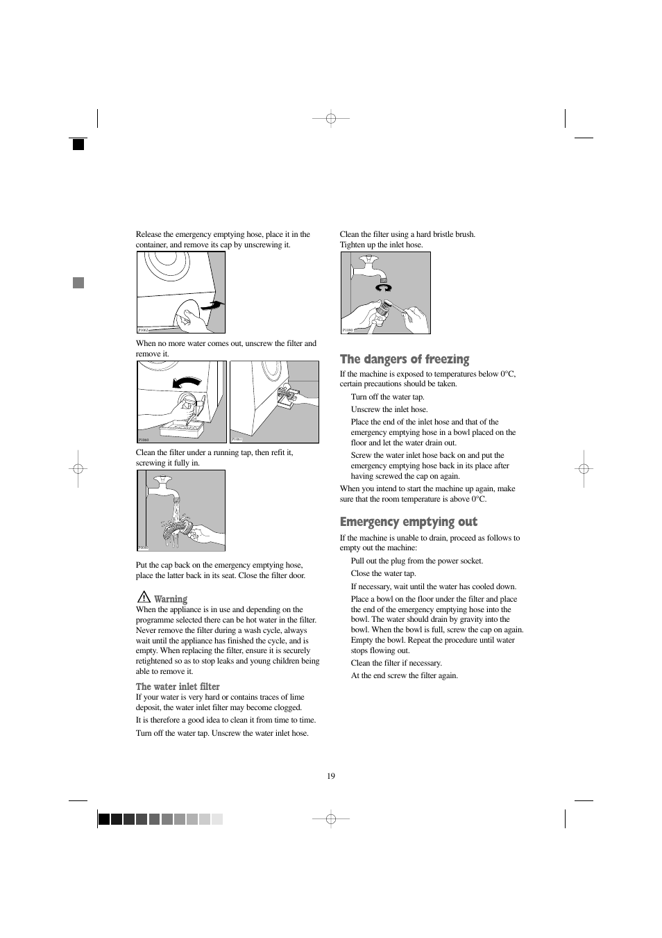 The dangers of freezing, Emergency emptying out, Warning | The water inlet filter | Zanussi IZ 141 W User Manual | Page 19 / 28