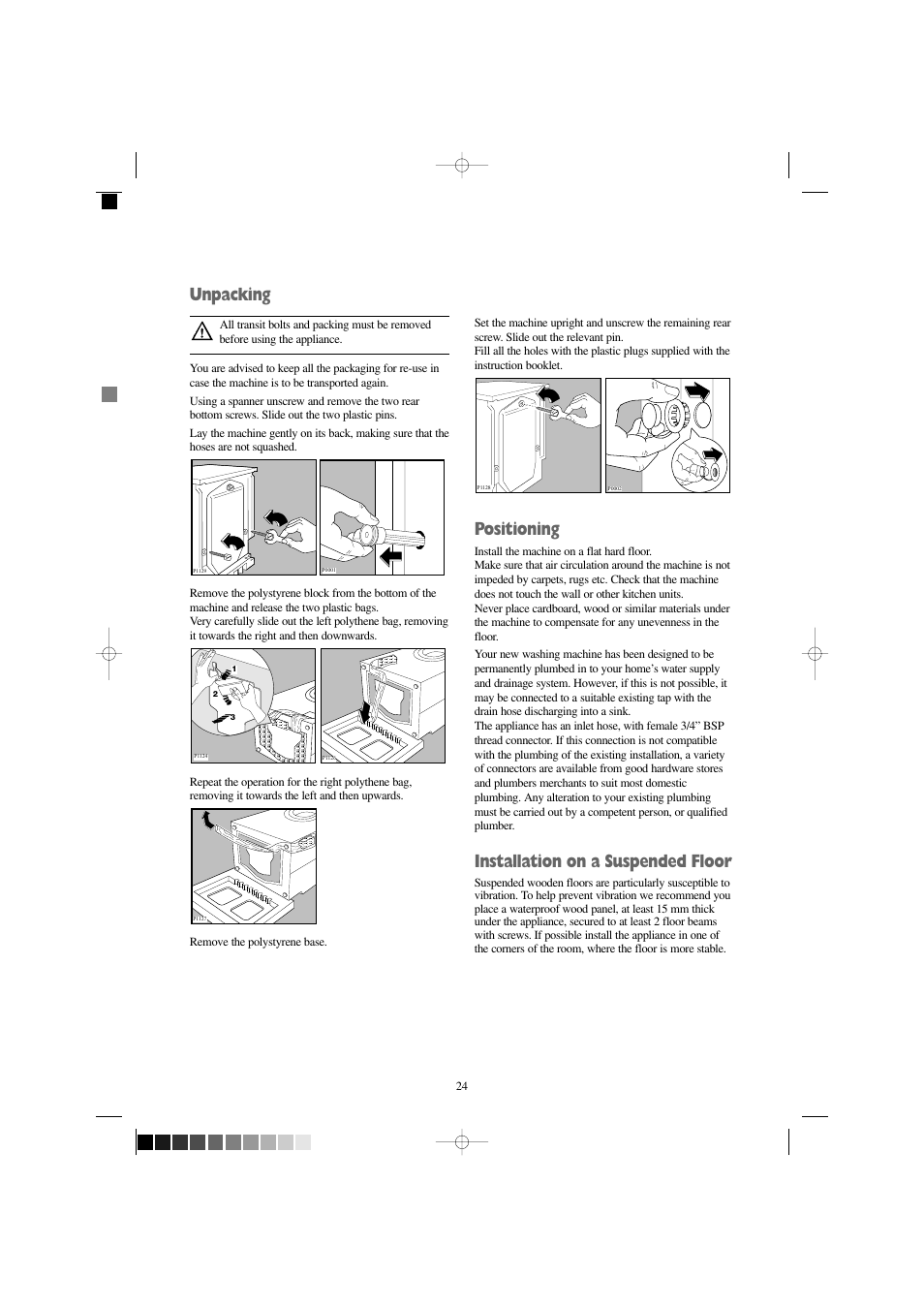 Unpacking, Positioning, Installation on a suspended floor | Zanussi IZ 141 W User Manual | Page 24 / 28