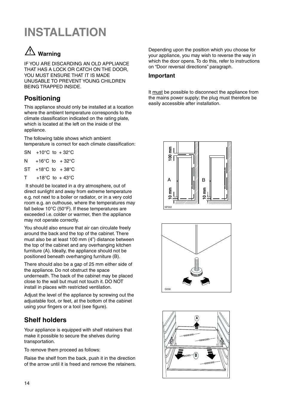Installation, Positioning, Shelf holders | Zanussi ZRB 2825 W User Manual | Page 14 / 20