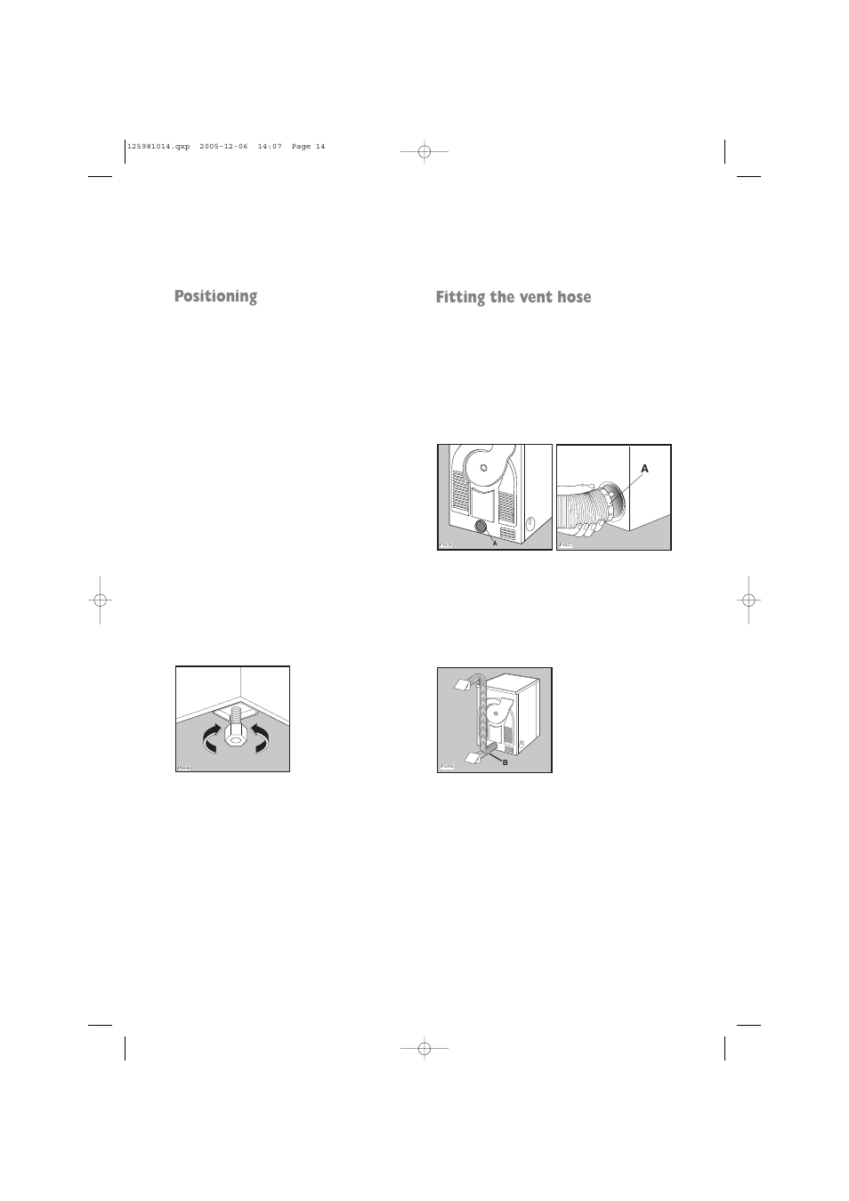 Positioning, Fitting the vent hose | Zanussi TD 4113 W User Manual | Page 14 / 17