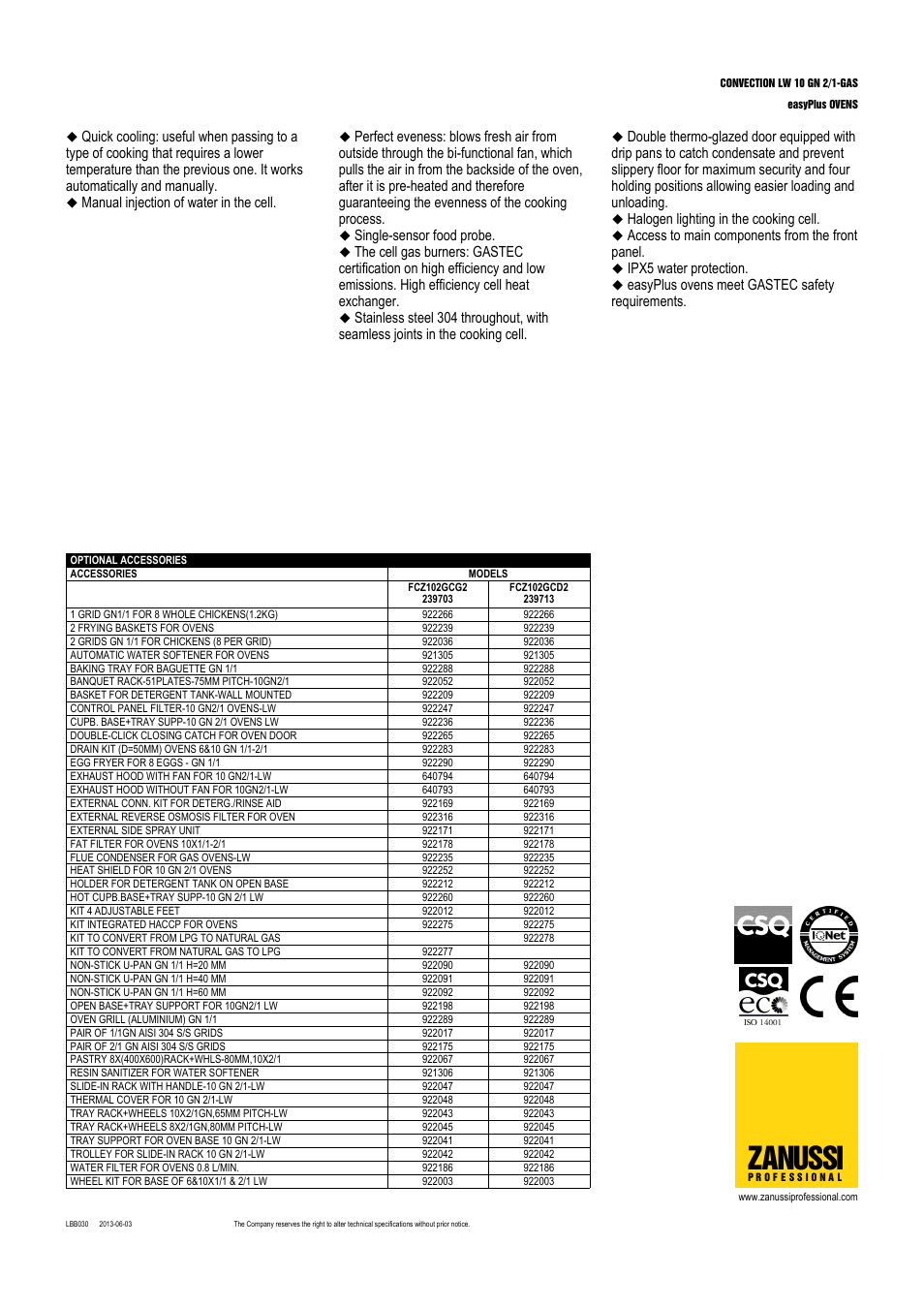 Zanussi, Manual injection of water in the cell, Single-sensor food probe | Halogen lighting in the cooking cell, Access to main components from the front panel, Ipx5 water protection, Easyplus ovens meet gastec safety requirements | Zanussi EasyPlus 239513 User Manual | Page 2 / 3