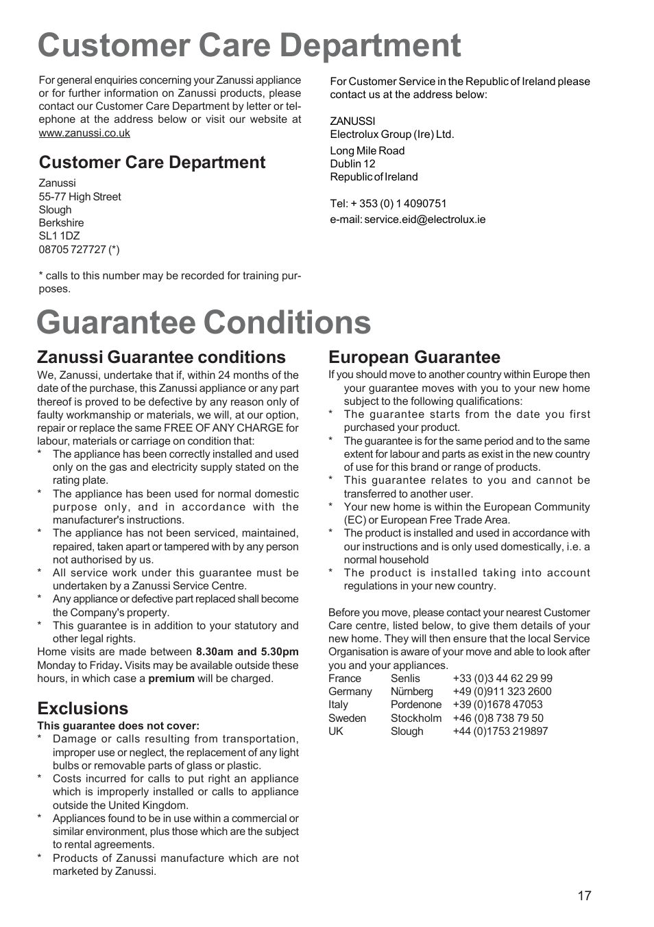 Guarantee conditions, Customer care department, Zanussi guarantee conditions | Exclusions, European guarantee | Zanussi ZBF 360 User Manual | Page 17 / 20