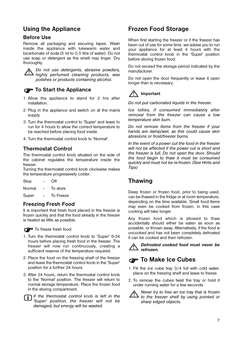 Using the appliance, Frozen food storage, Thawing | Zanussi ZUC 053W User Manual | Page 7 / 16