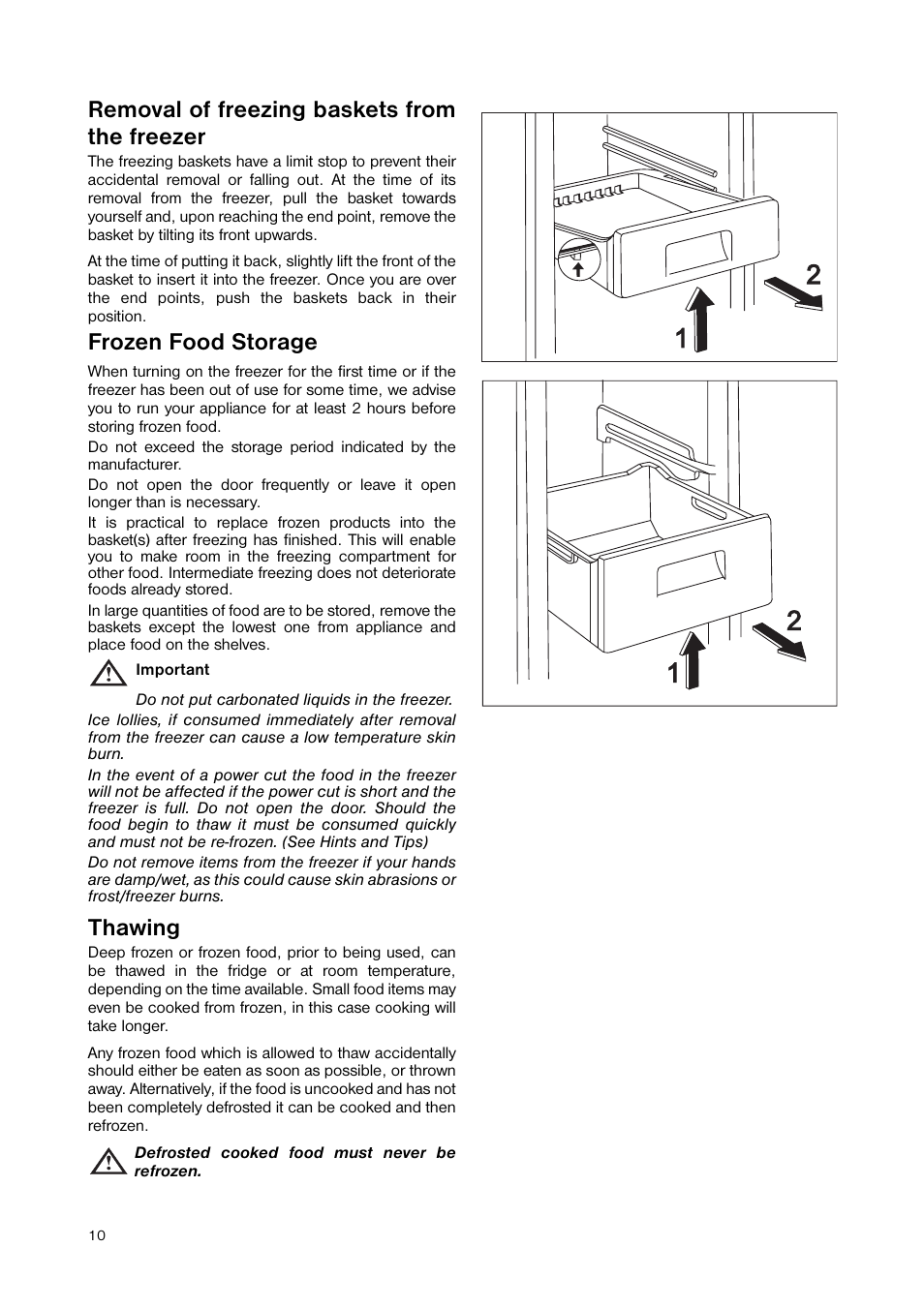 Removal of freezing baskets from the freezer, Thawing, Frozen food storage | Zanussi ZNB 404 S User Manual | Page 10 / 24