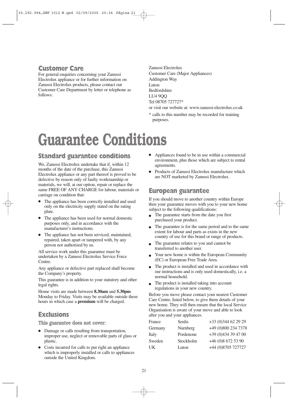 Guarantee conditions, Standard guarantee conditions, Exclusions | European guarantee, Customer care | Zanussi ZWF 1012 W User Manual | Page 21 / 28