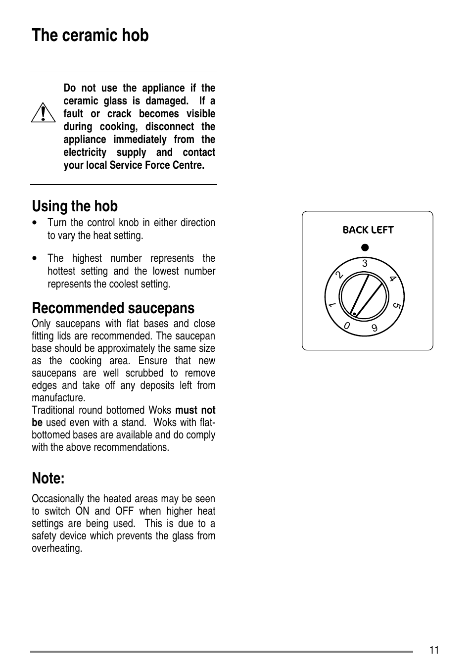 The ceramic hob, Using the hob, Recommended saucepans | Zanussi ZCE7610 User Manual | Page 11 / 36