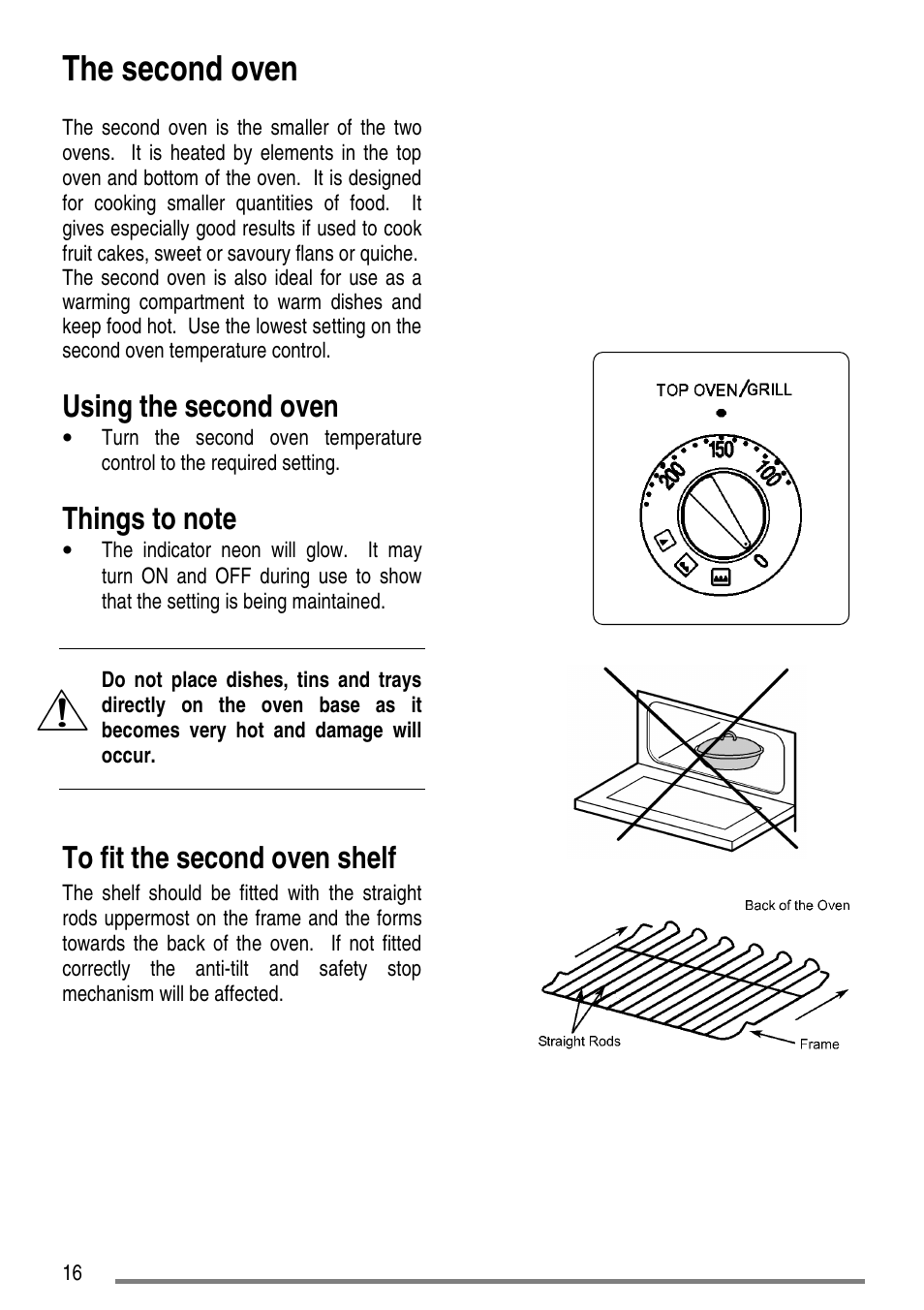 The second oven, Using the second oven | Zanussi ZCE7610 User Manual | Page 16 / 36