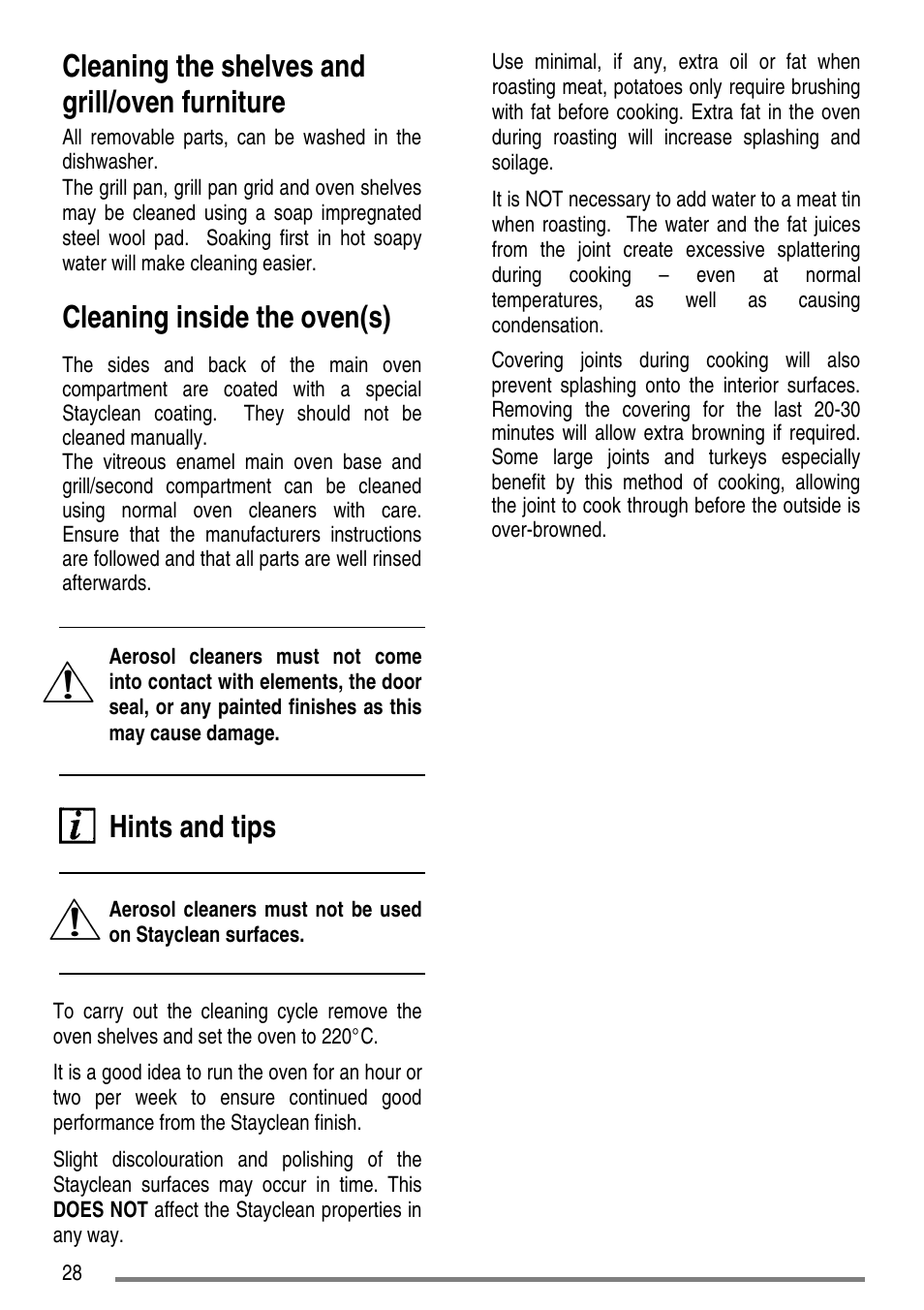 Cleaning the shelves and grill/oven furniture, Cleaning inside the oven(s), Hints and tips | Zanussi ZCE7610 User Manual | Page 28 / 36