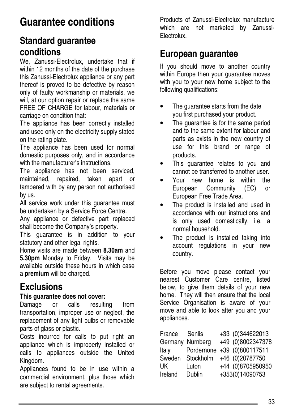 Guarantee conditions, Standard guarantee conditions, Exclusions | European guarantee | Zanussi ZCE7610 User Manual | Page 33 / 36