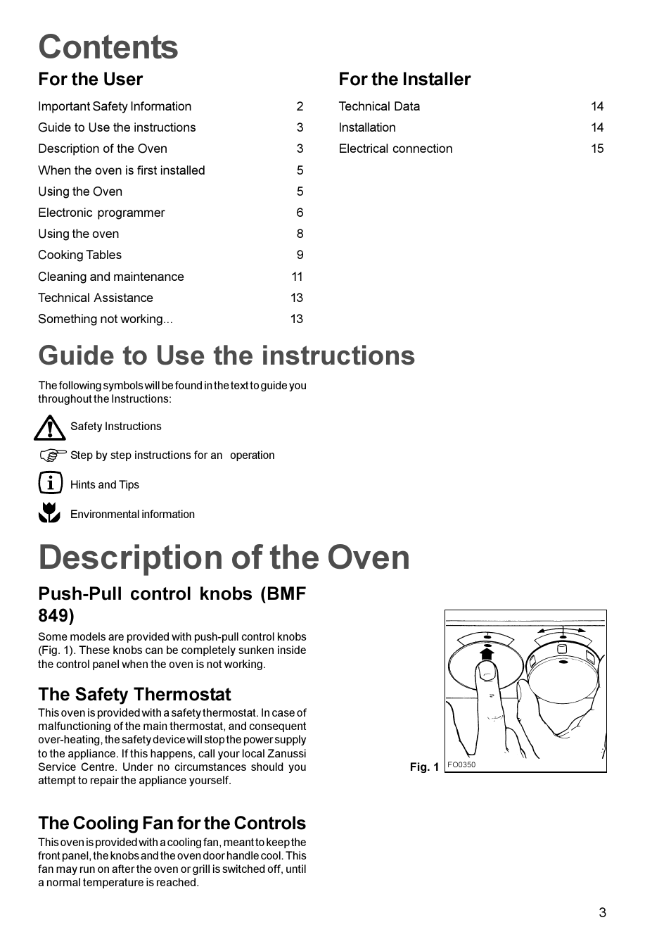 Fcontents, Description of the oven, Guide to use the instructions | For the user for the installer, Push-pull control knobs (bmf 849), The safety thermostat, The cooling fan for the controls | Zanussi BMF 849 User Manual | Page 3 / 16