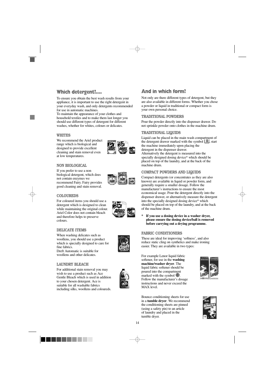 And in which form, Which detergent | Zanussi FJD 1466 W User Manual | Page 14 / 27