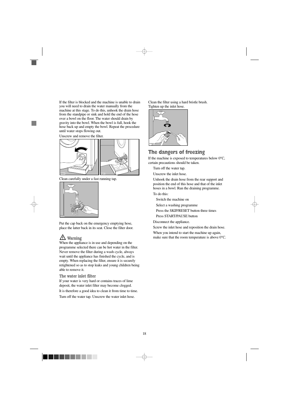 The dangers of freezing, Warning, The water inlet filter | Zanussi FJD 1466 W User Manual | Page 18 / 27