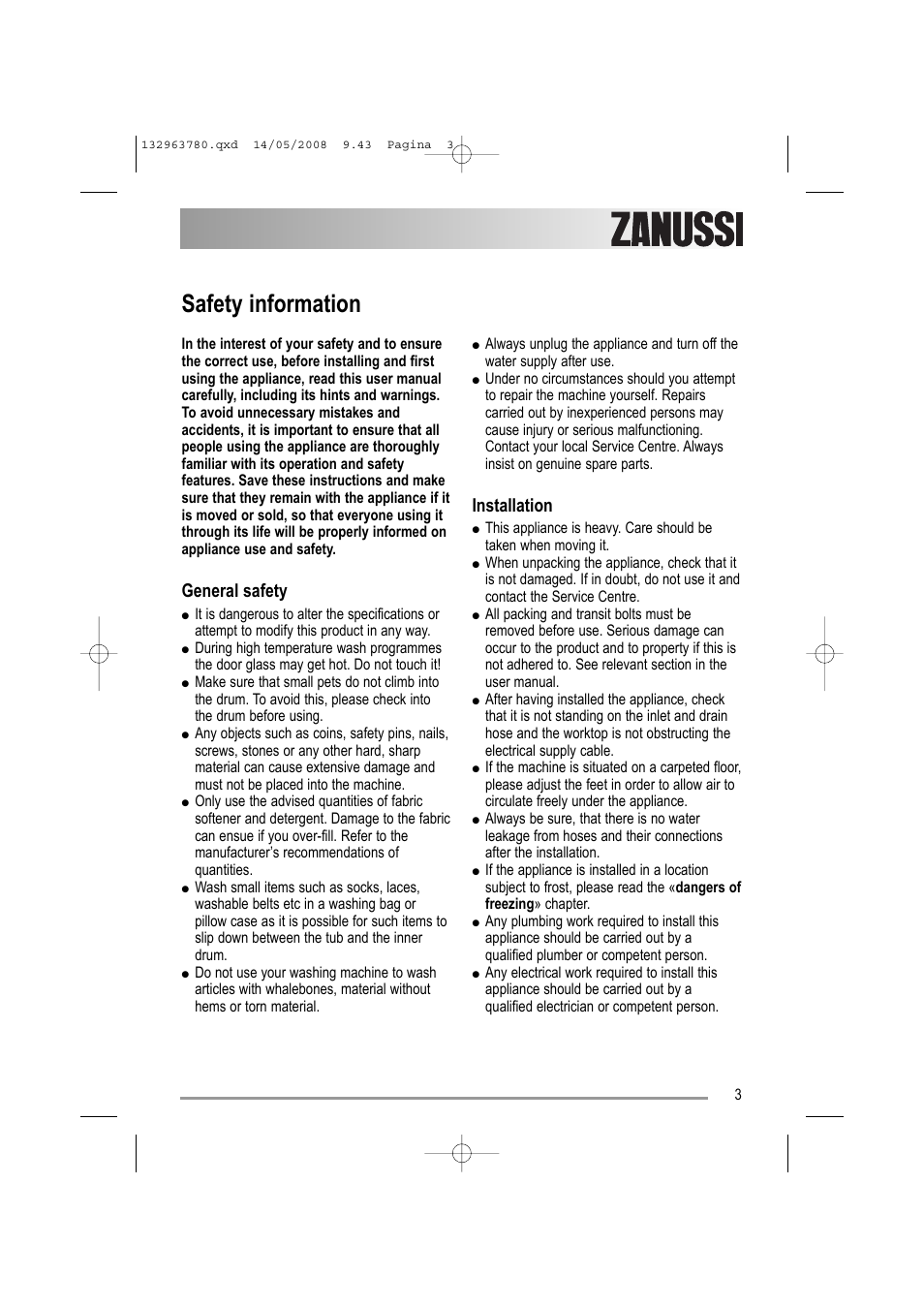 Safety information, General safety, Installation | Zanussi ZWF16070 W1 User Manual | Page 3 / 28