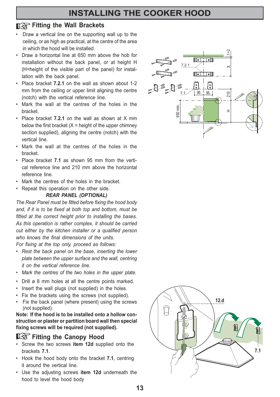 Installing the cooker hood, 13 fitting the wall brackets, Fitting the canopy hood | Zanussi ZHC605 User Manual | Page 13 / 16