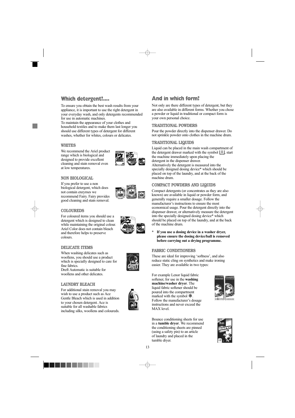 And in which form, Which detergent | Zanussi ZWD 1261 W User Manual | Page 13 / 28