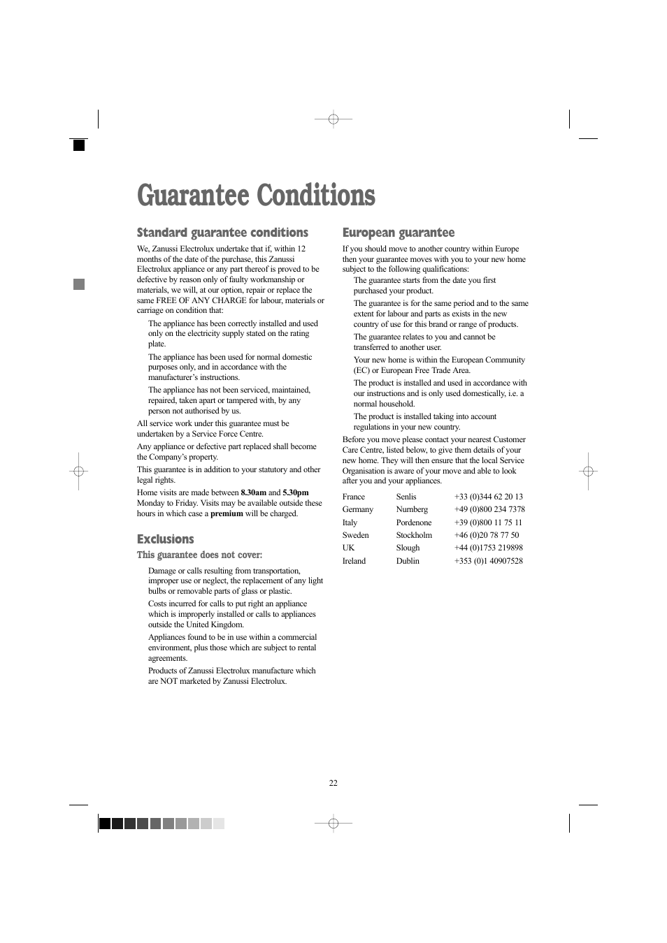 Guarantee conditions, Standard guarantee conditions, Exclusions | European guarantee | Zanussi ZWD 1261 W User Manual | Page 22 / 28