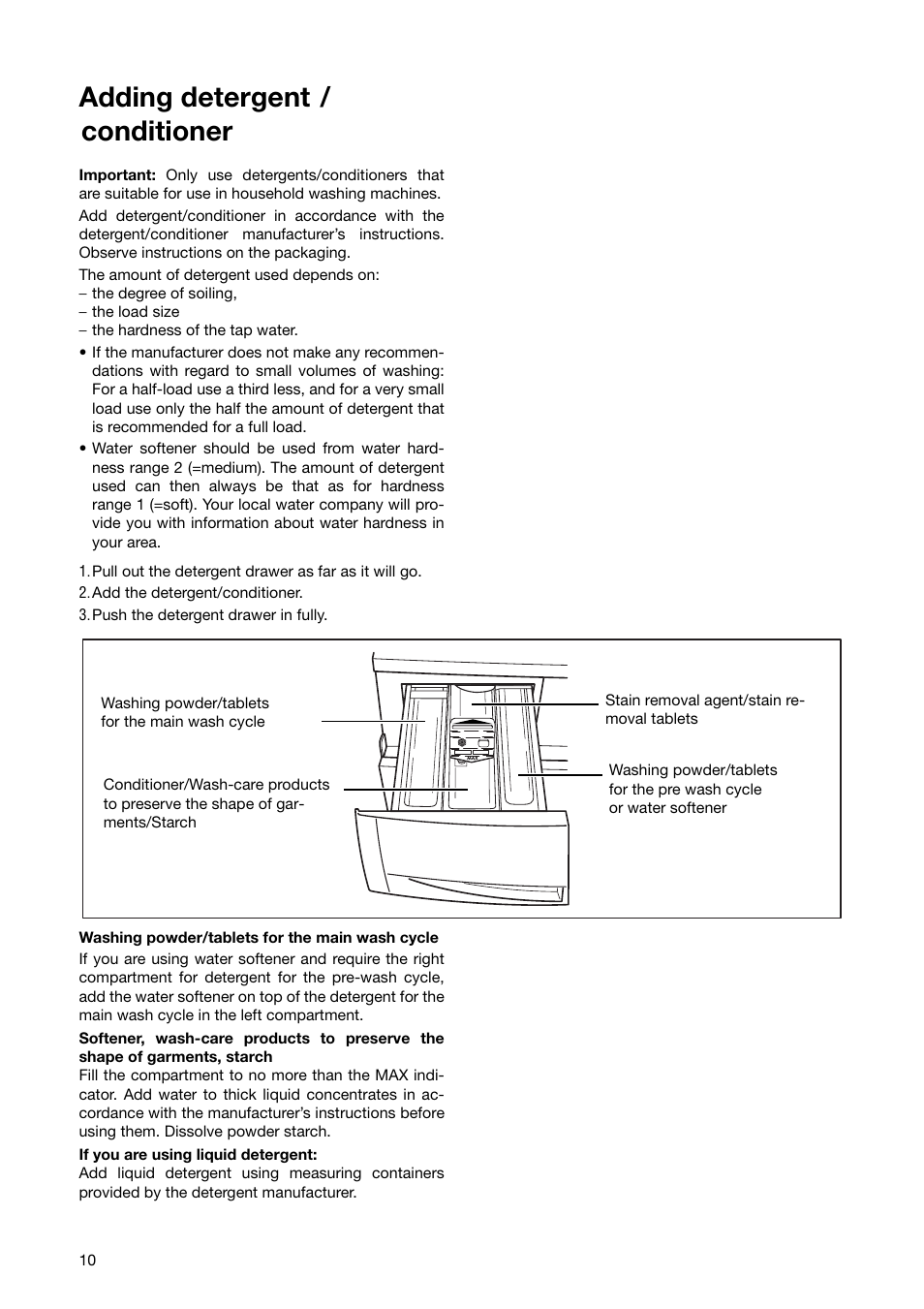 Adding detergent / conditioner | Zanussi ZWF 1840 W User Manual | Page 10 / 36