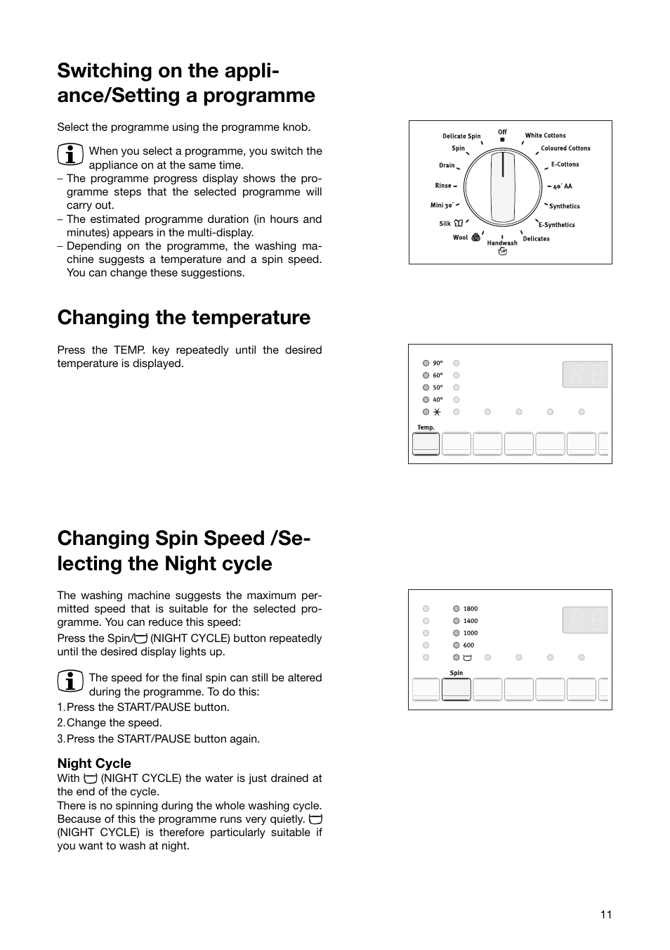 Switching on the appli- ance/setting a programme, Changing the temperature, Changing spin speed /se- lecting the night cycle | Zanussi ZWF 1840 W User Manual | Page 11 / 36