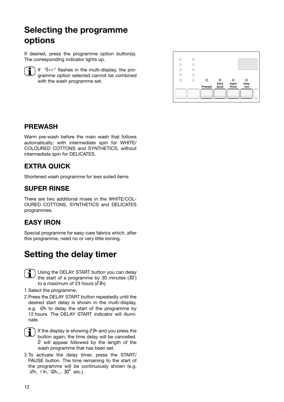 Selecting the programme options, Setting the delay timer | Zanussi ZWF 1840 W User Manual | Page 12 / 36