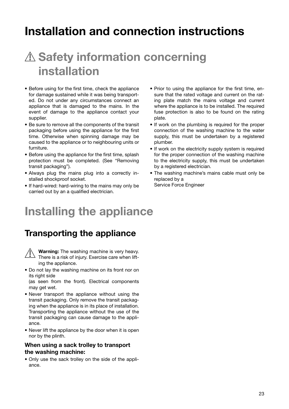 Installing the appliance, Transporting the appliance | Zanussi ZWF 1840 W User Manual | Page 23 / 36