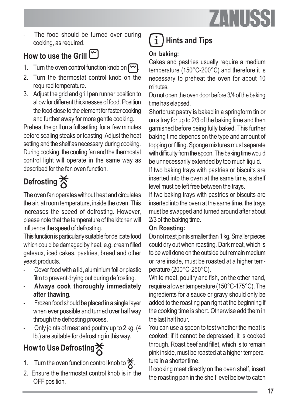 How to use the grill, Defrosting, How to use defrosting | Hints and tips | Zanussi U33008 ZOB 330 User Manual | Page 17 / 32