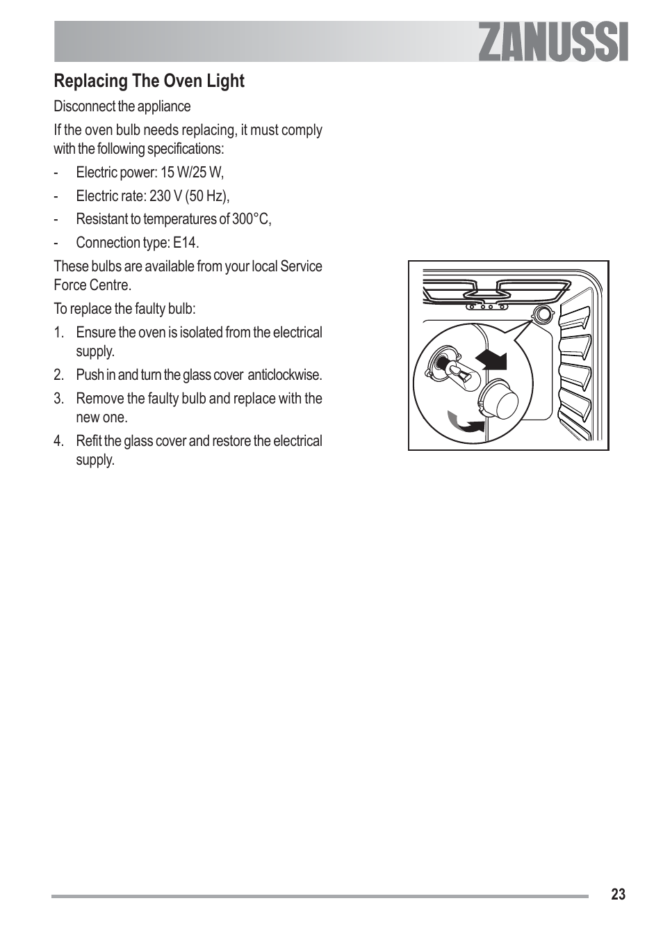 Replacing the oven light | Zanussi U33008 ZOB 330 User Manual | Page 23 / 32