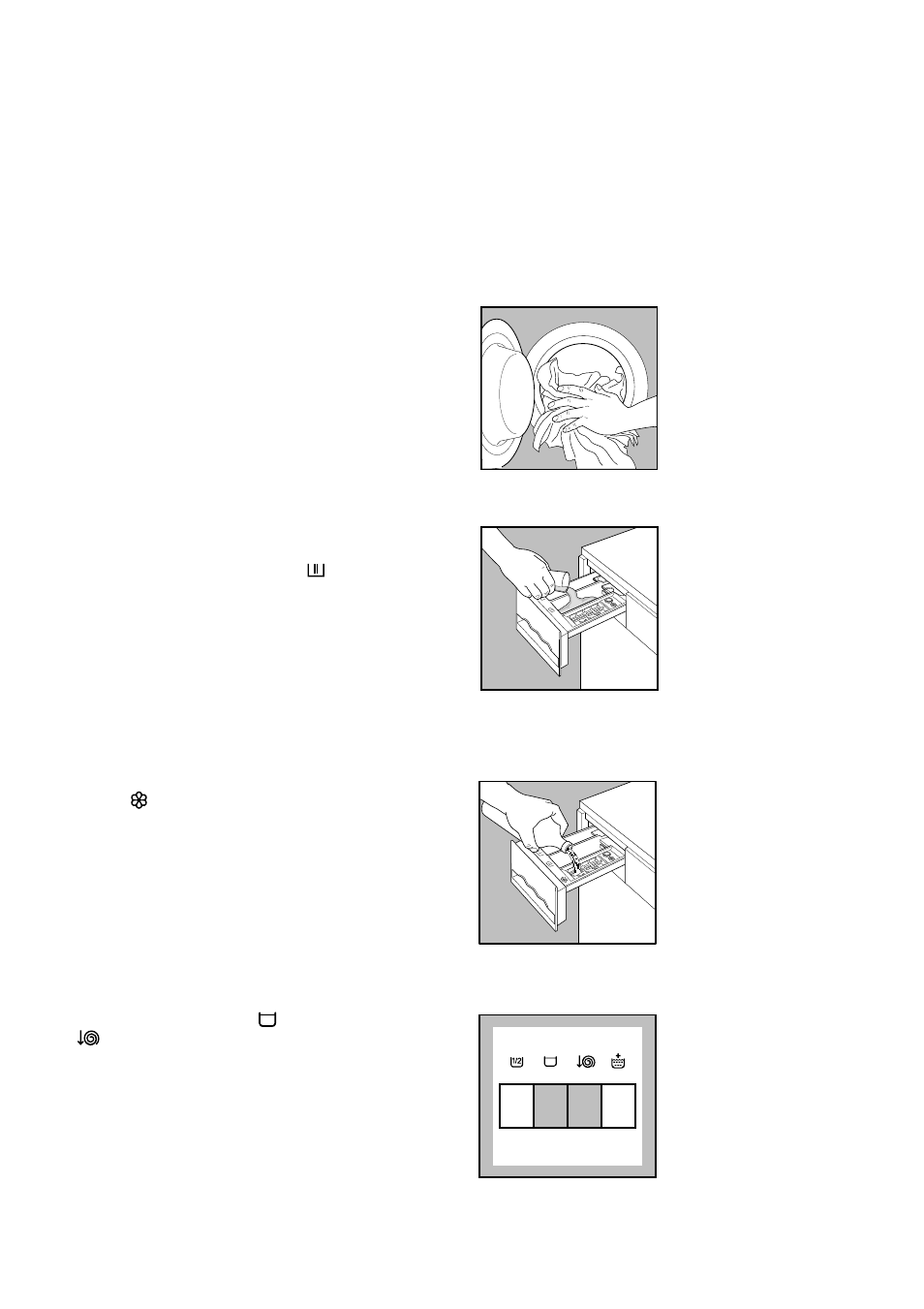 Load the laundry, Measure out the detergent, Measure out the fabric softener | Select the required option | Zanussi FLS 1084 User Manual | Page 9 / 26