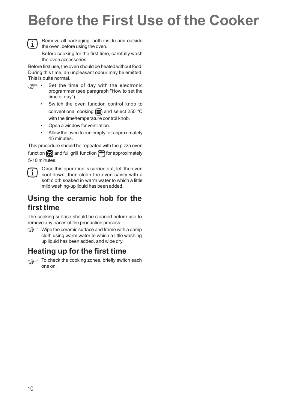 Before the first use of the cooker, Using the ceramic hob for the first time, Heating up for the first time | Zanussi ZCM 650 ZCM 651 User Manual | Page 10 / 36