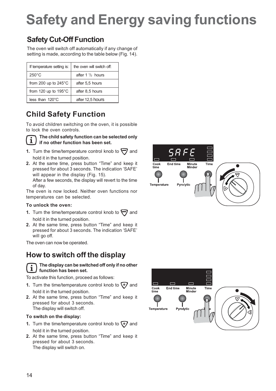 Safety and energy saving functions, Safety cut-off function, Child safety function | How to switch off the display | Zanussi ZCM 650 ZCM 651 User Manual | Page 14 / 36