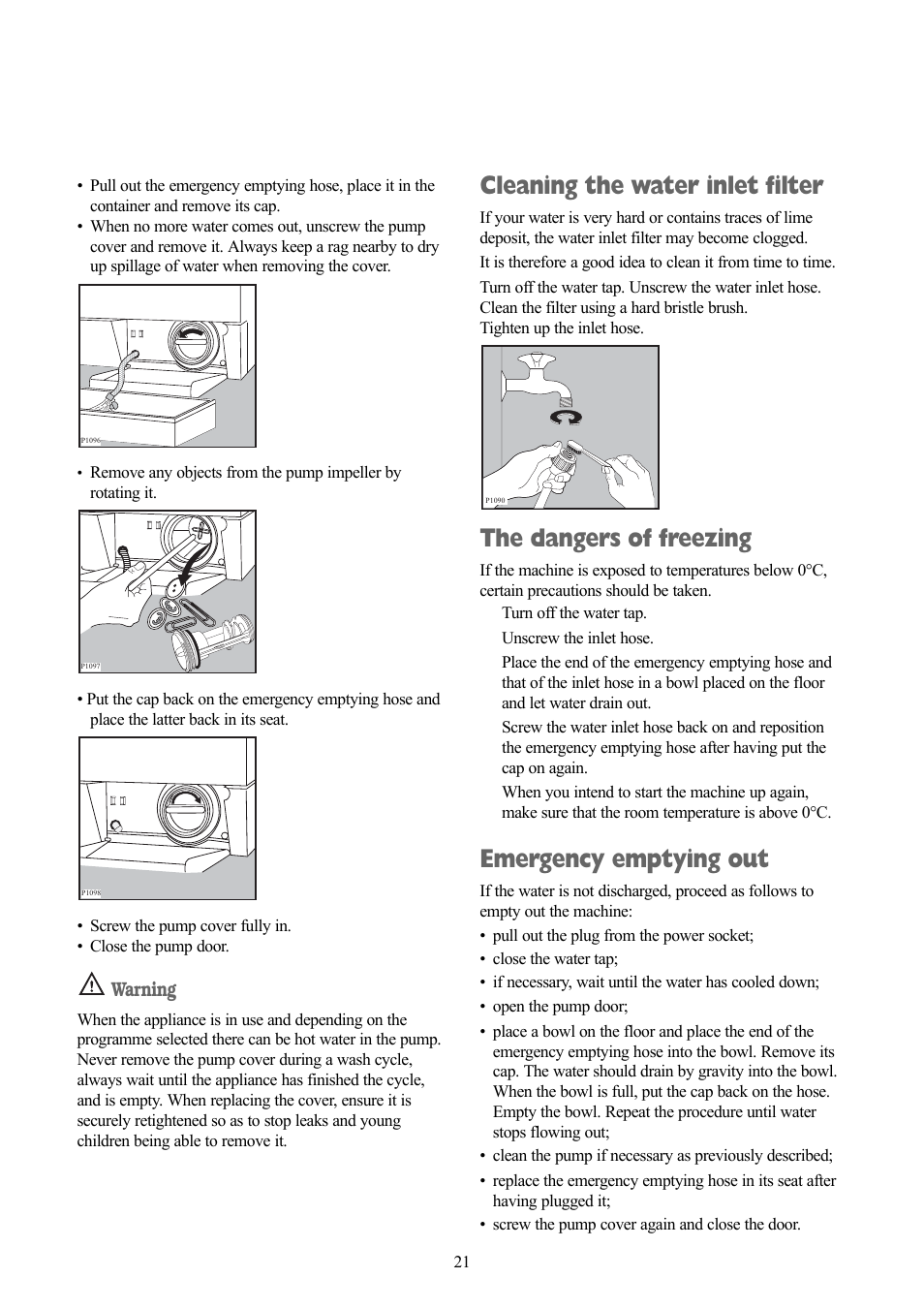 Cleaning the water inlet filter, The dangers of freezing, Emergency emptying out | Warning | Zanussi ZWD 1471 W User Manual | Page 21 / 30
