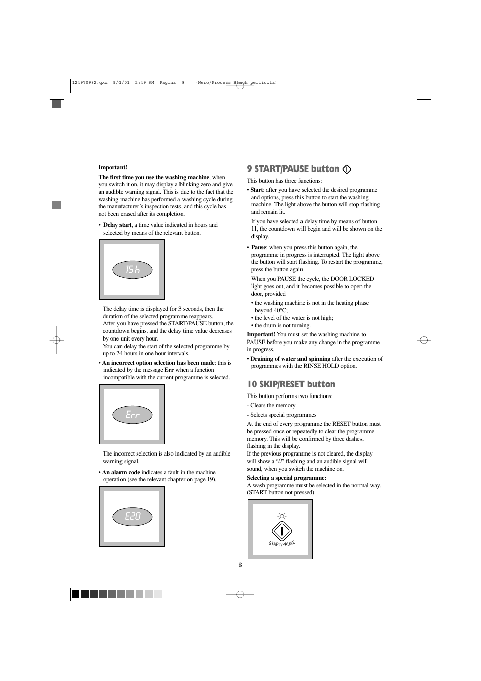 9 start/pause button, 10 skip/reset button | Zanussi FJS 1225 W User Manual | Page 8 / 29