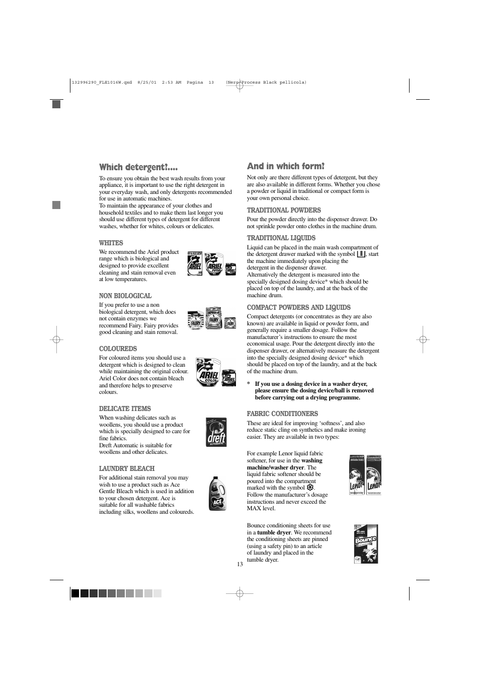 And in which form, Which detergent | Zanussi FLE 1416 W User Manual | Page 13 / 28