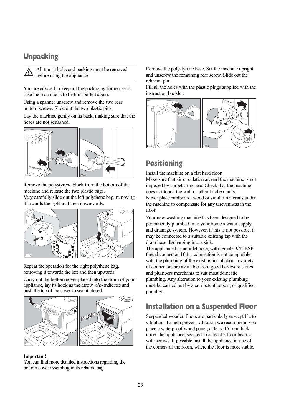 Unpacking, Positioning, Installation on a suspended floor | Zanussi ZWX 1505 W User Manual | Page 23 / 28