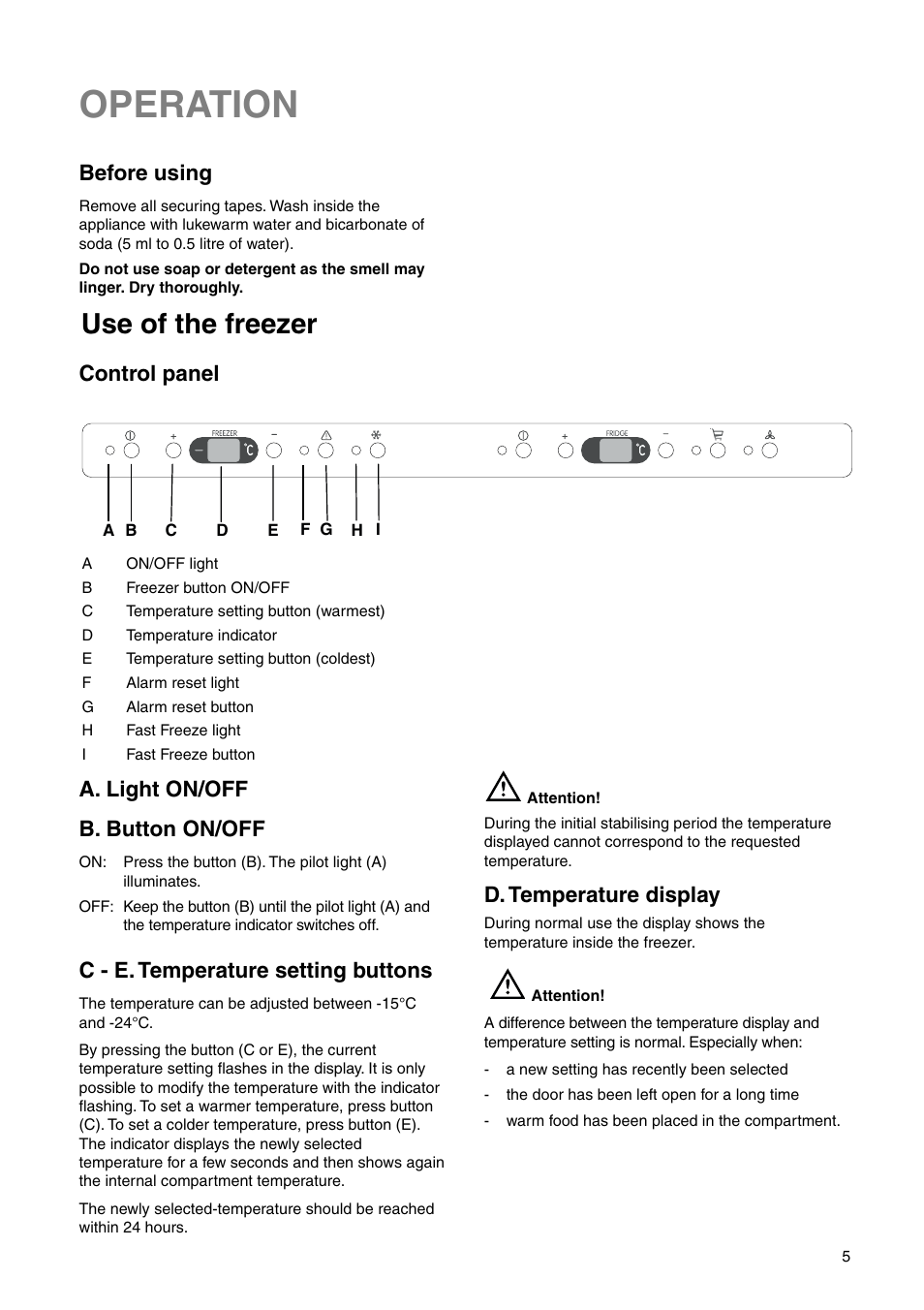 Operation, Use of the freezer, Before using | Control panel, A. light on/off b. button on/off, D. temperature display, C - e. temperature setting buttons | Zanussi ZI 9454 X User Manual | Page 5 / 24