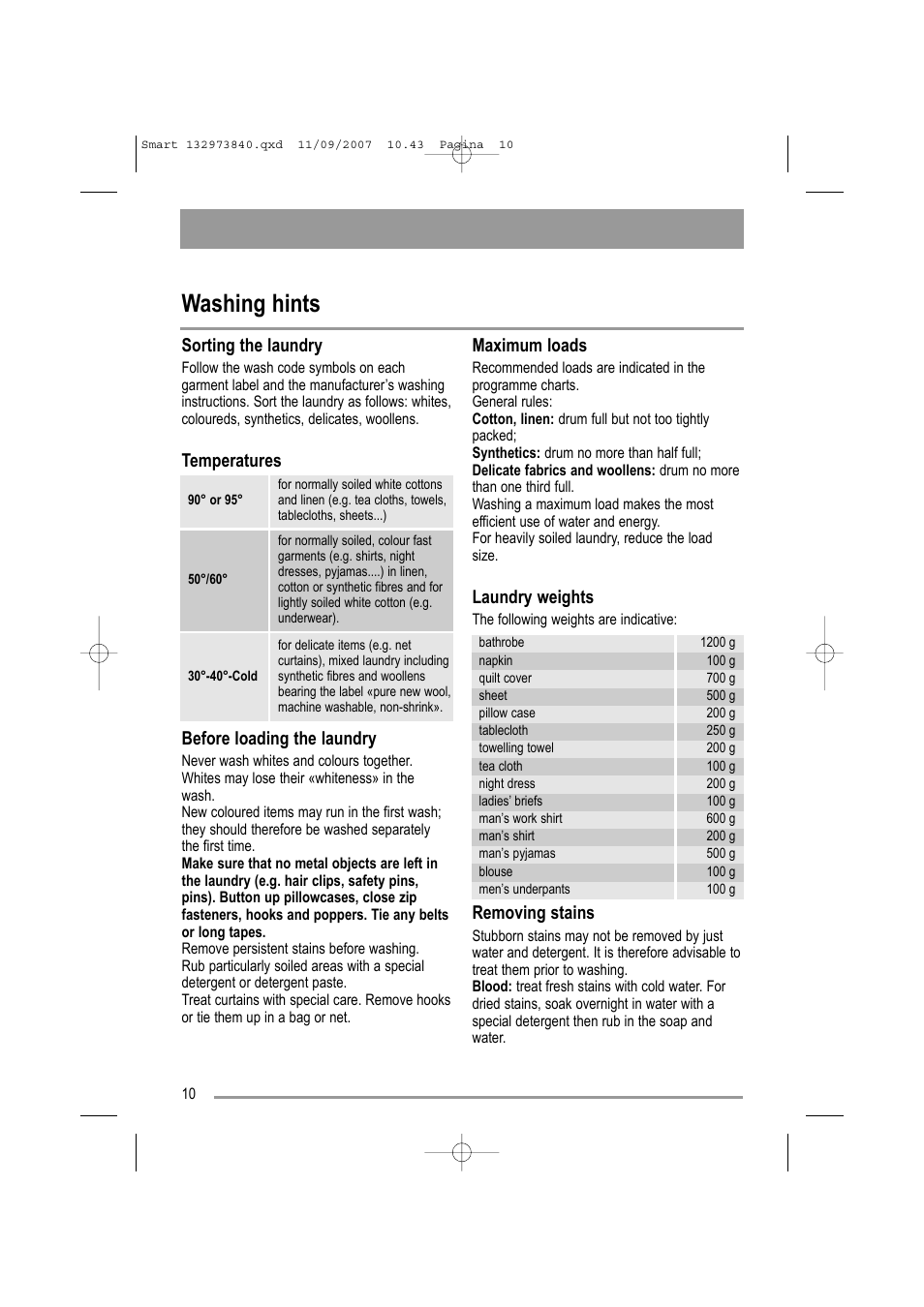 Washing hints, Sorting the laundry, Temperatures before loading the laundry | Maximum loads, Laundry weights, Removing stains | Zanussi ZWF 14280 W User Manual | Page 10 / 36