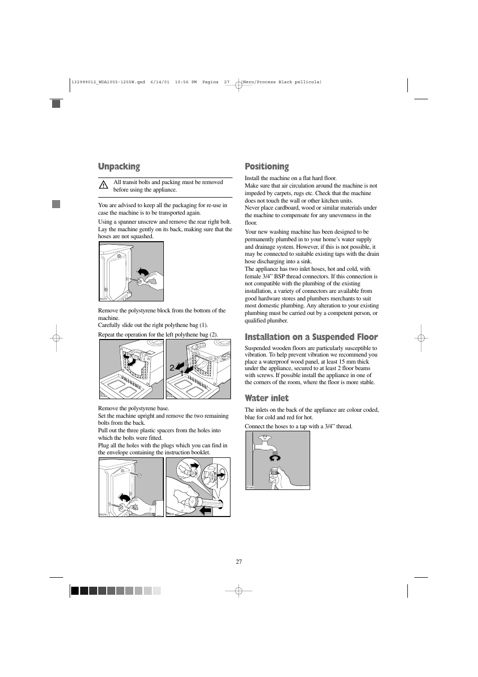 Unpacking, Positioning, Installation on a suspended floor | Water inlet | Zanussi WDA 1255 W User Manual | Page 27 / 31
