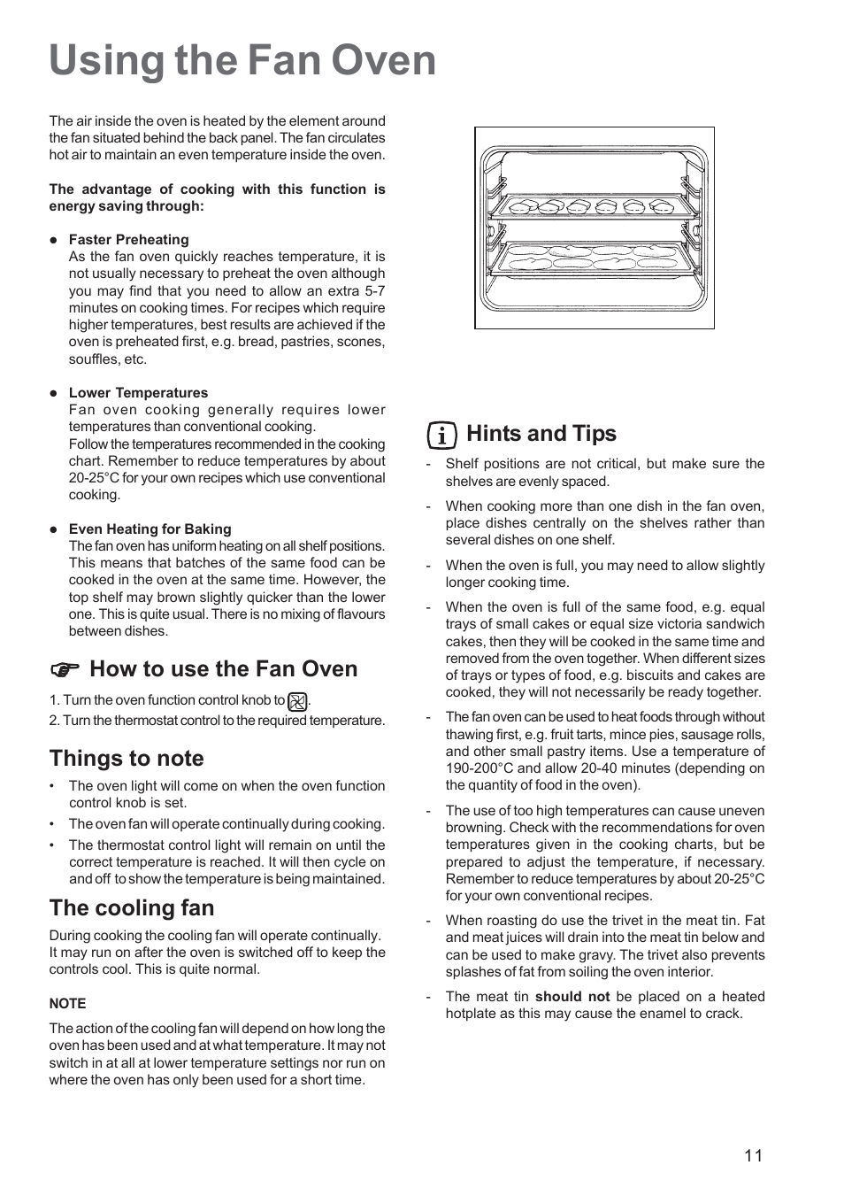 Using the fan oven, How to use the fan oven, The cooling fan | Hints and tips | Zanussi ZBS863 User Manual | Page 11 / 24
