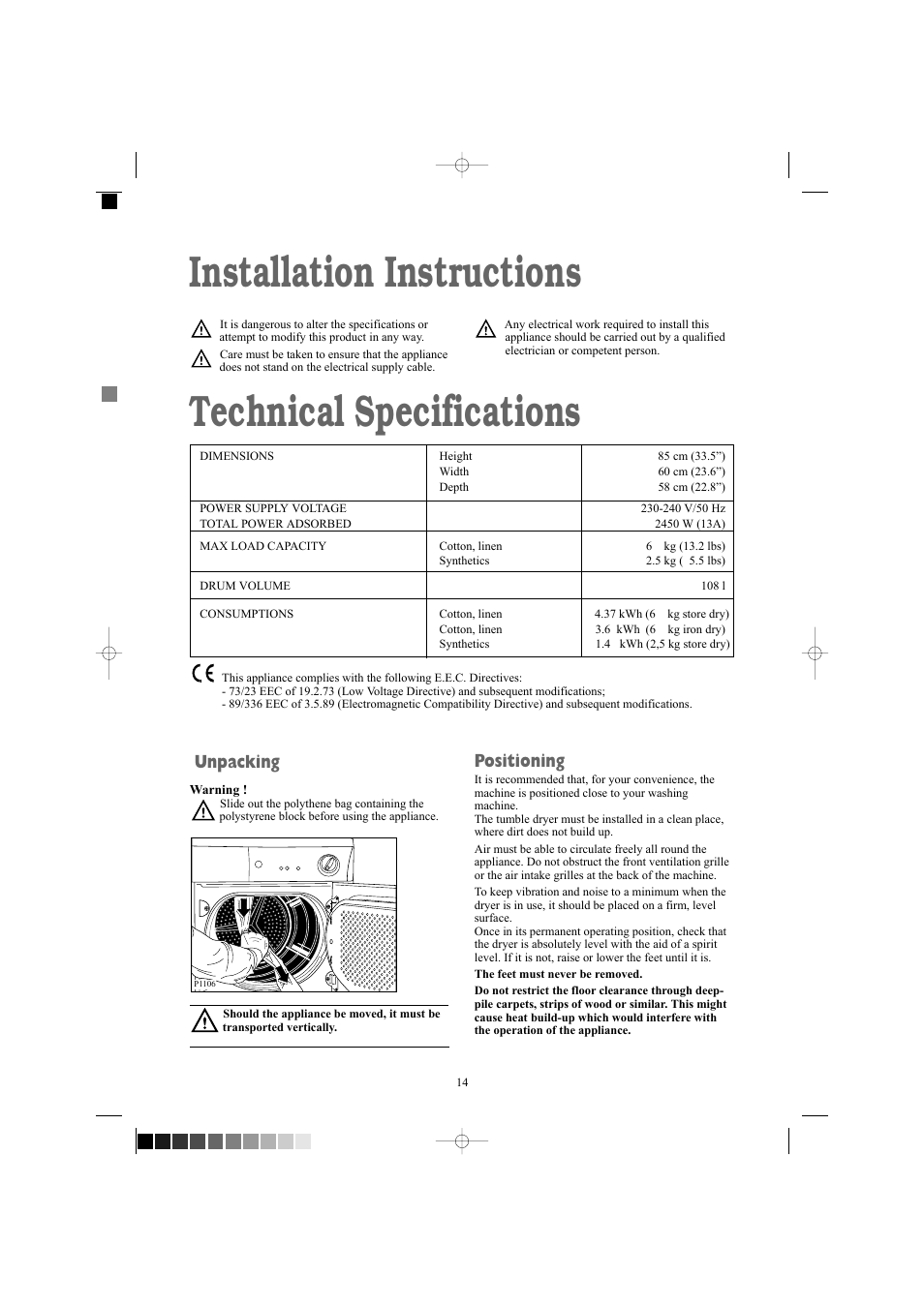 Technical specifications, Installation instructions, Positioning | Unpacking | Zanussi TCE 7124 W User Manual | Page 14 / 16