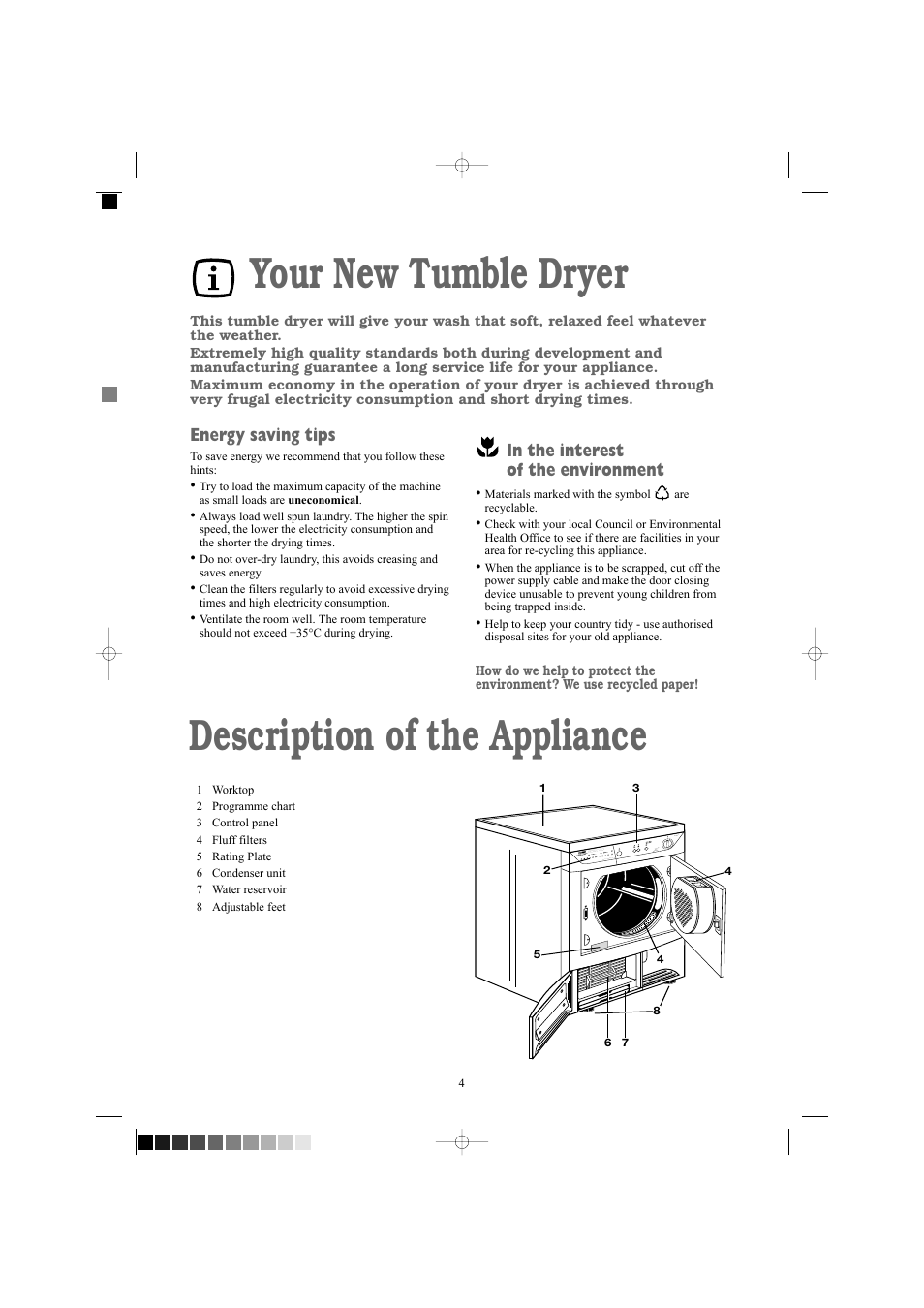 Description of the appliance, Your new tumble dryer, Energy saving tips | Zanussi TCE 7124 W User Manual | Page 4 / 16