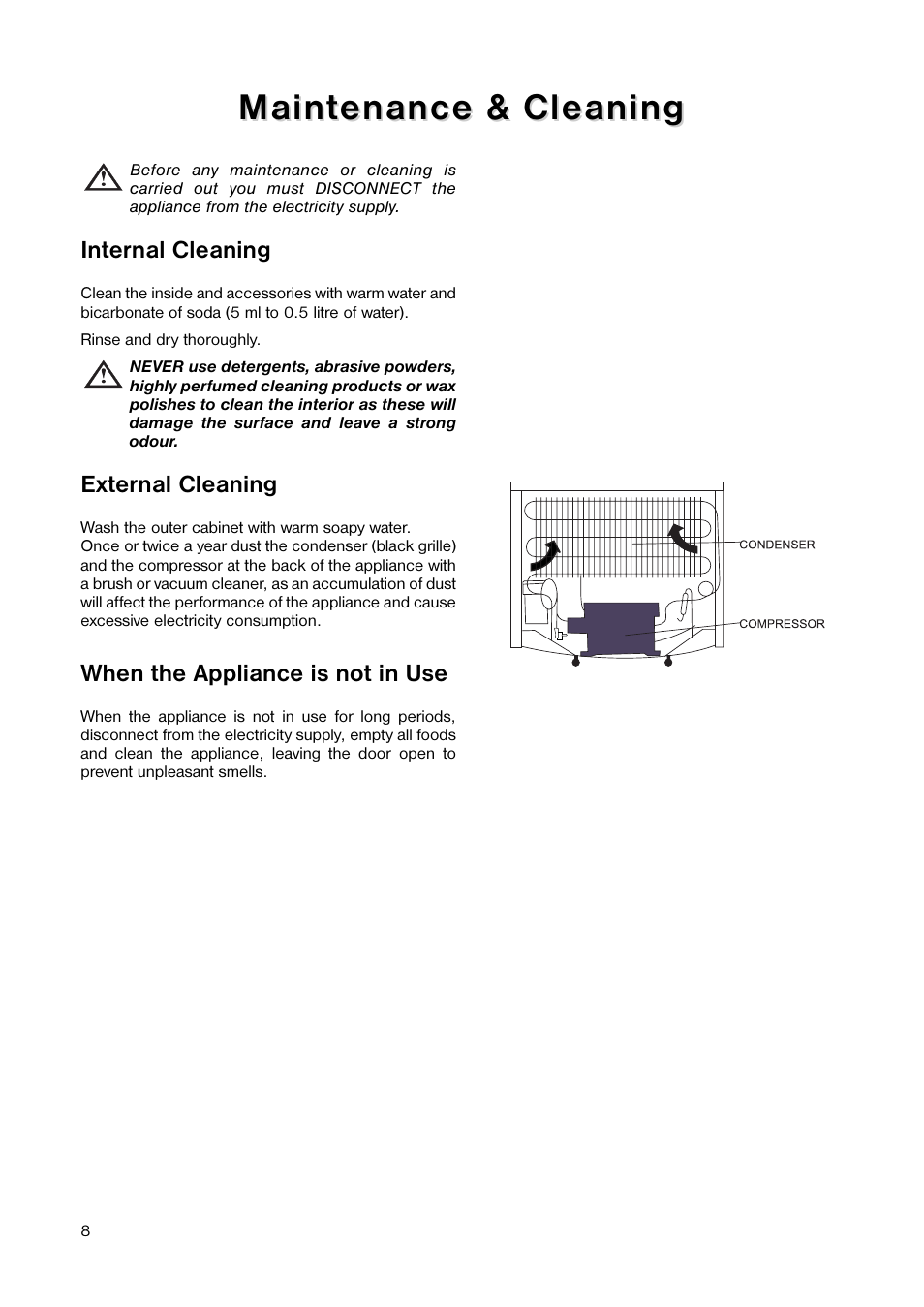 Maint, Maint enance & cleaning enance & cleaning, Internal cleaning | External cleaning, When the appliance is not in use | Zanussi ZF 22 W User Manual | Page 8 / 16